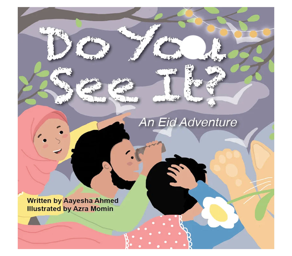 Do You See It By Aayesha Ahmed and Azra Momin Compass Books