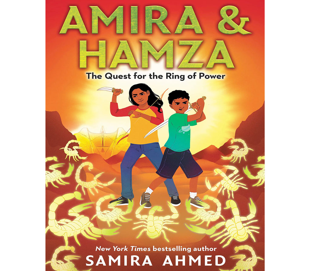 Amira and Hamza The Quest for the Ring of Power by Samira Ahmed Hachette Book Group