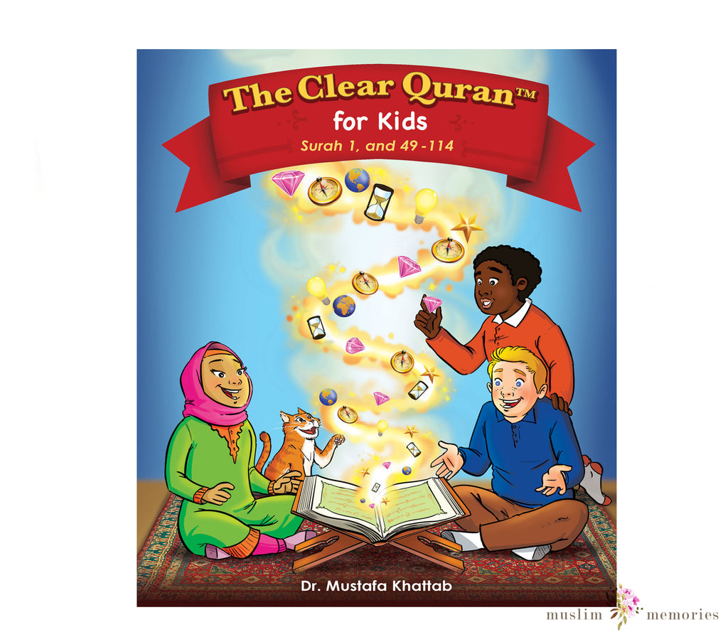 The Clear Quran Book for Kids with Quran English Transliteration