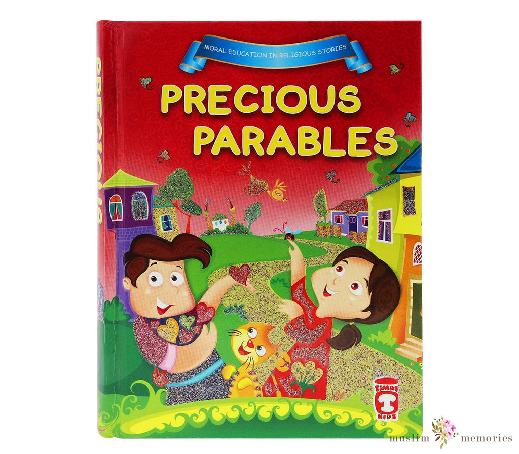 Precious Parables By Nur Kutlu Muslim Memories