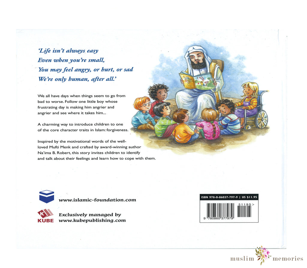 Let It Go Learning the Lessons of Forgiveness By Mufti Menk Na'ima B. Robert Muslim Memories