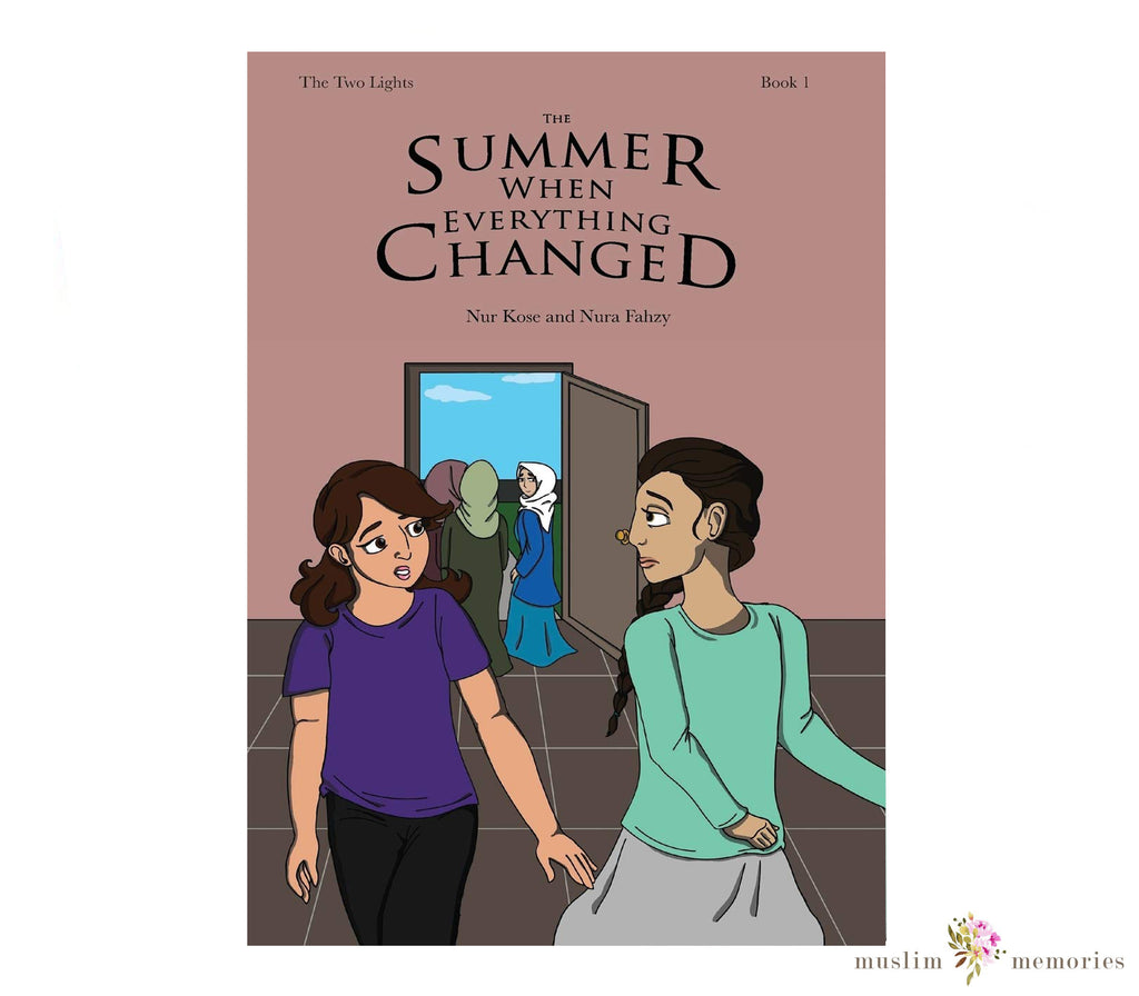The Summer When Everything Changed The Two Lights By Nur Kose Muslim Memories