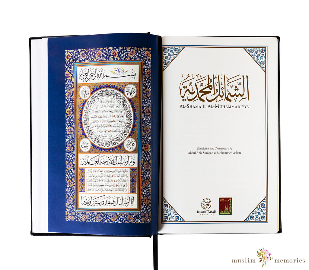 Al-Shama'il al-Muhammadiyya By Imam al-Tirmidhi Muslim Memories