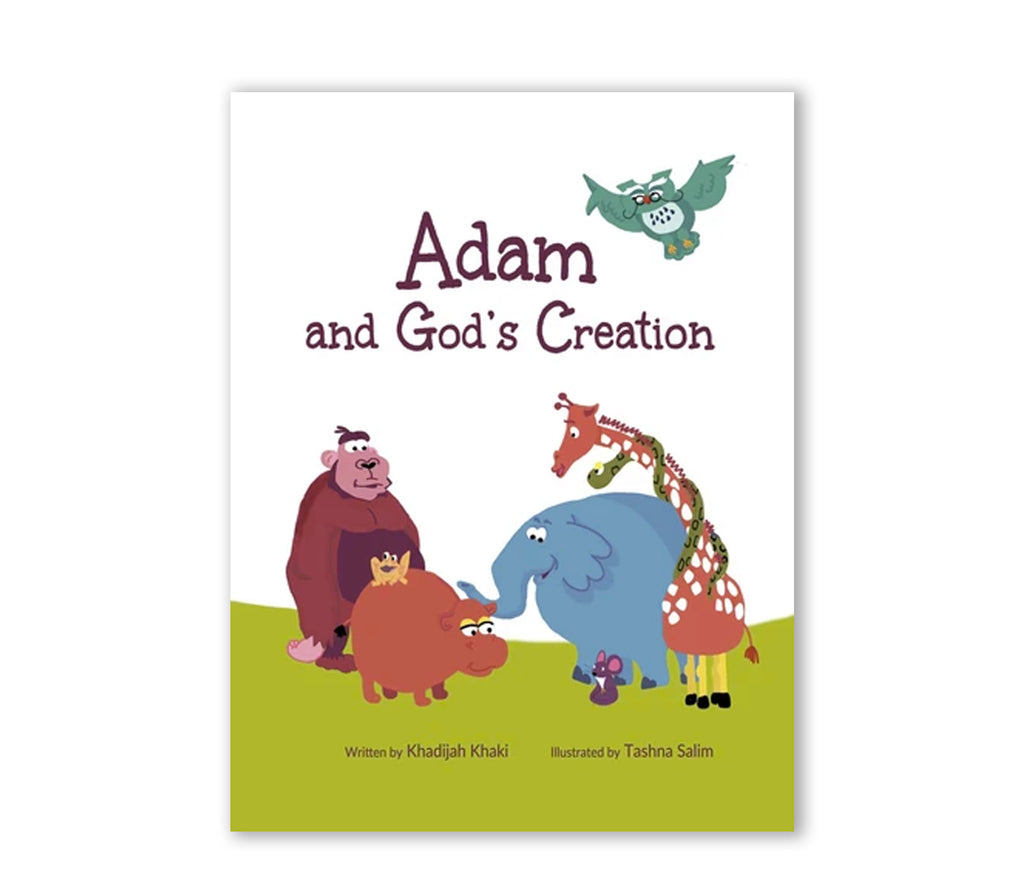 Adam and God's Creation Muslim Memories
