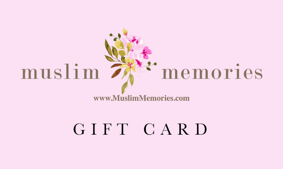 Gift Card Muslim Memories