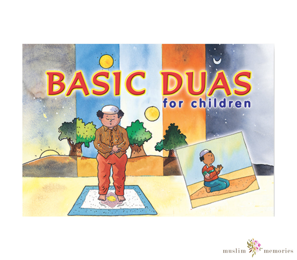 Basic Duas for Children Islamic Book Muslim Memories