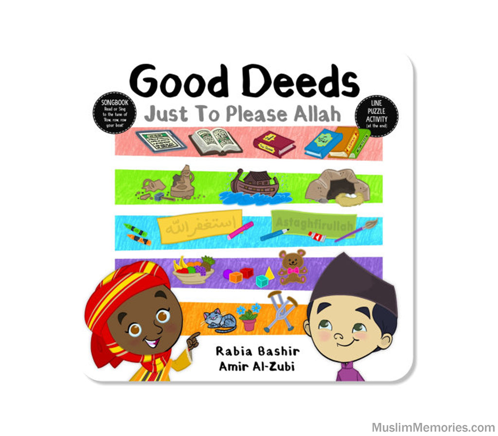 Good Deeds: Just to Please Allah Muslim Memories