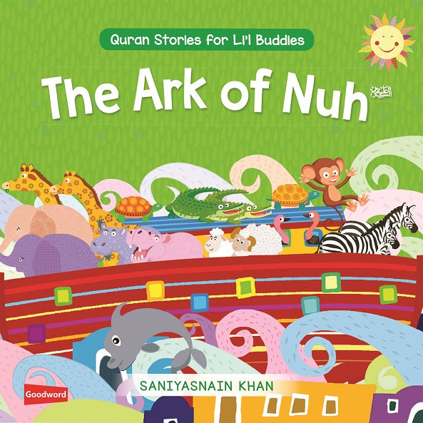 The Ark of Nuh (Board Book) Muslim Memories