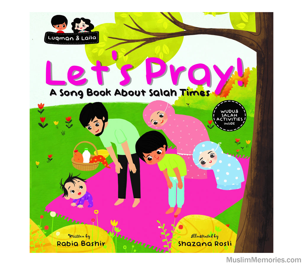 Let's Pray A rhyming songbook for kids Muslim Memories