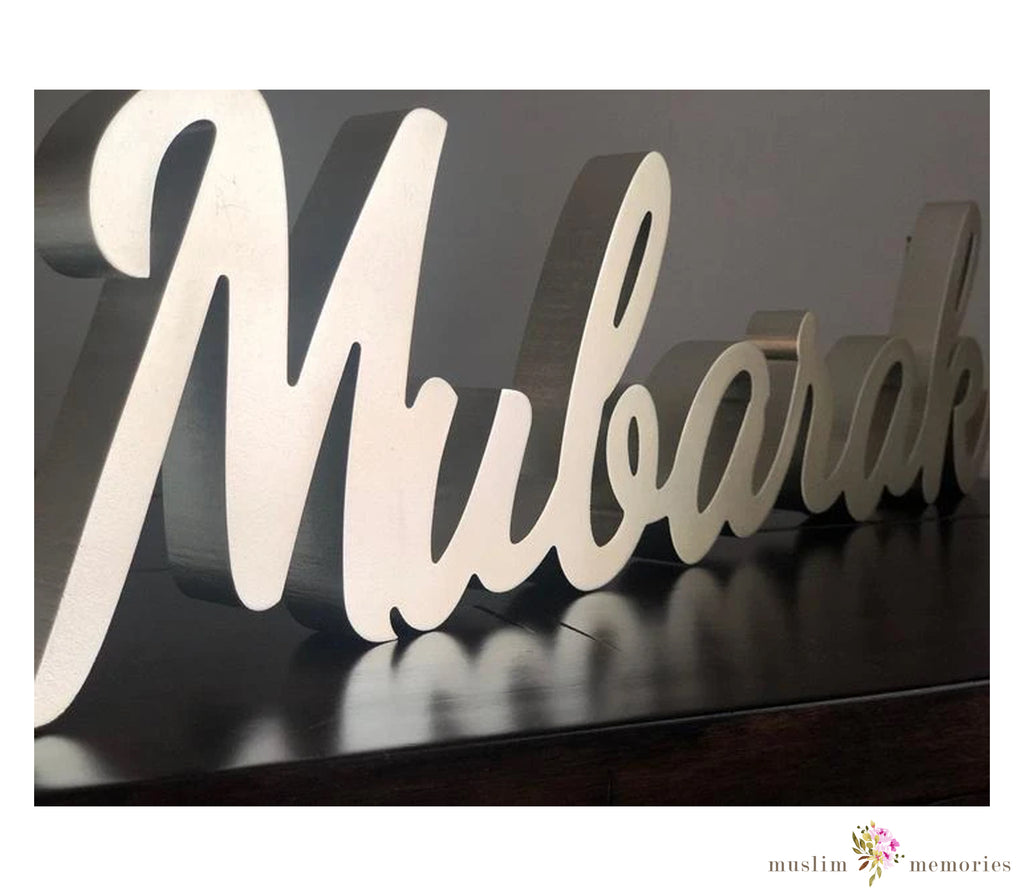 Mubarak Decorative Tabletop Sign Muslim Memories