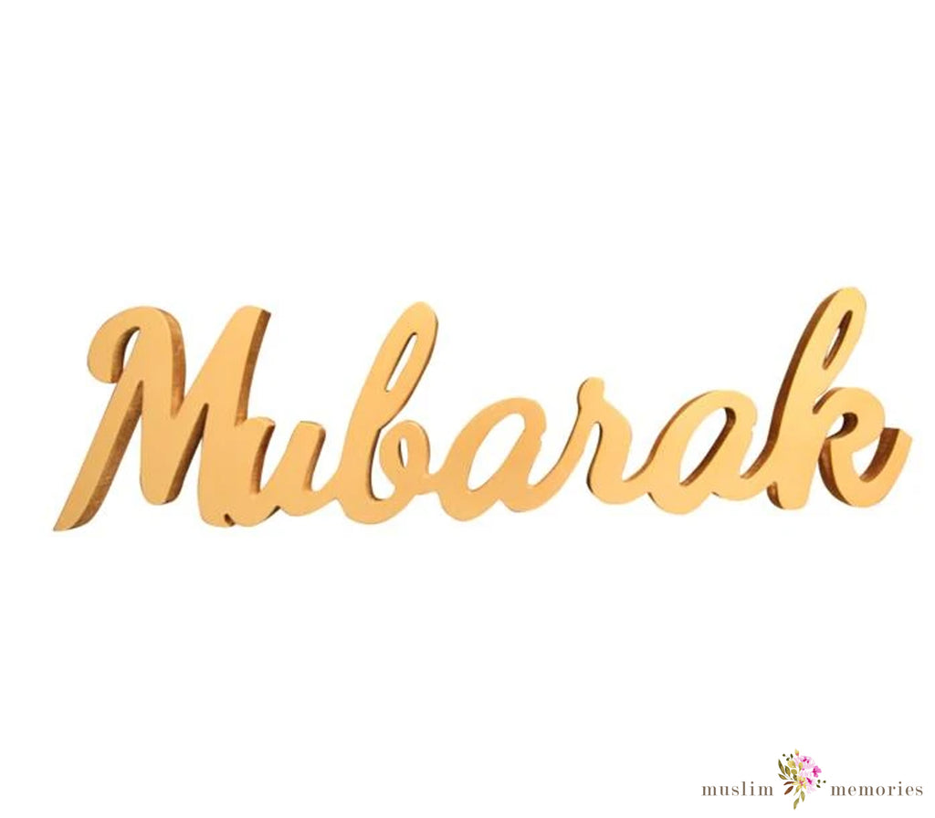 Mubarak Decorative Tabletop Sign Muslim Memories