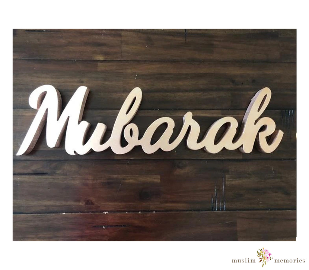 Mubarak Decorative Tabletop Sign Muslim Memories