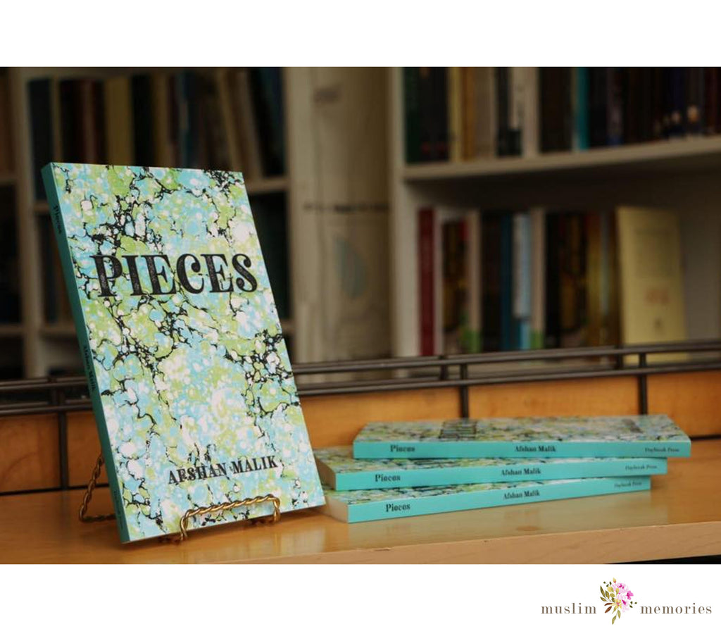 PIECES A Novel about a Syrian Family By Afshan Malik Muslim Memories