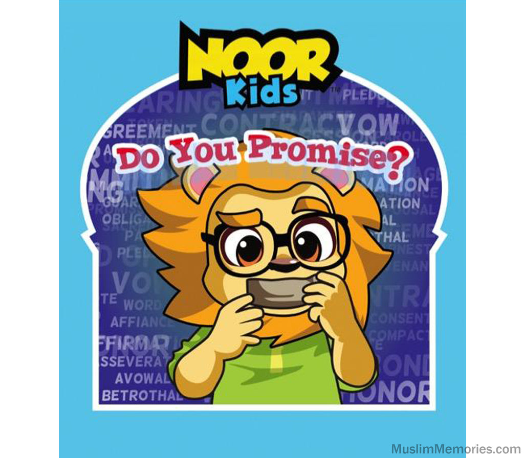Noor Kids- Do you Promise? Muslim Memories
